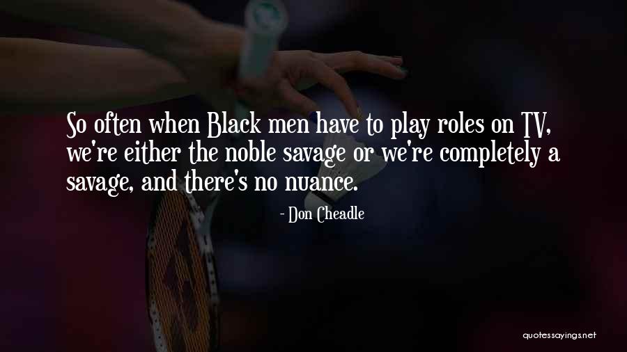 Gta Missions Quotes By Don Cheadle Gta Missions Quotes By Don Cheadle