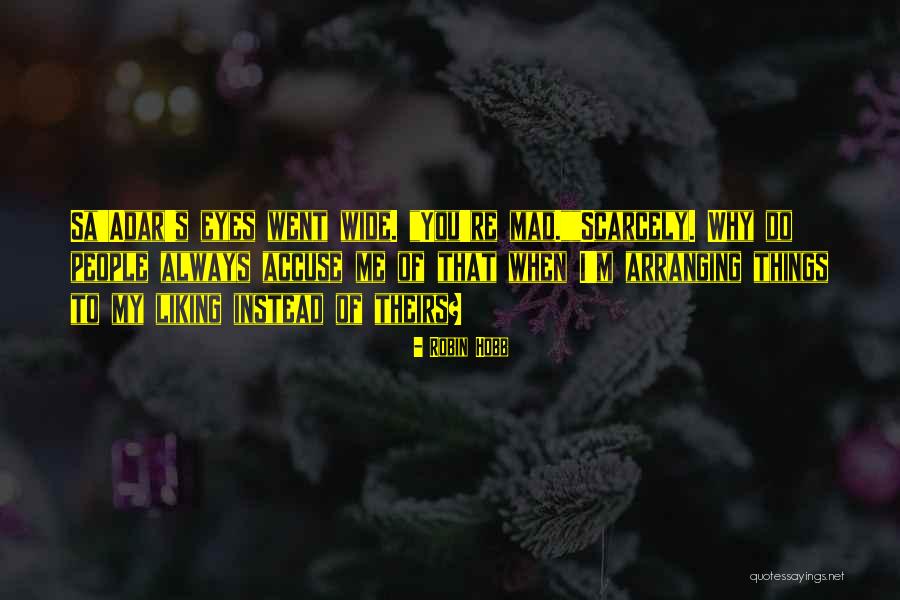 Gta San Andreas Sage Quotes By Robin Hobb Gta San Andreas Sage Quotes By Robin Hobb