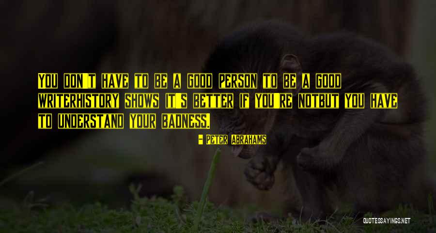 Gtigam Quotes By Peter Abrahams Gtigam Quotes By Peter Abrahams