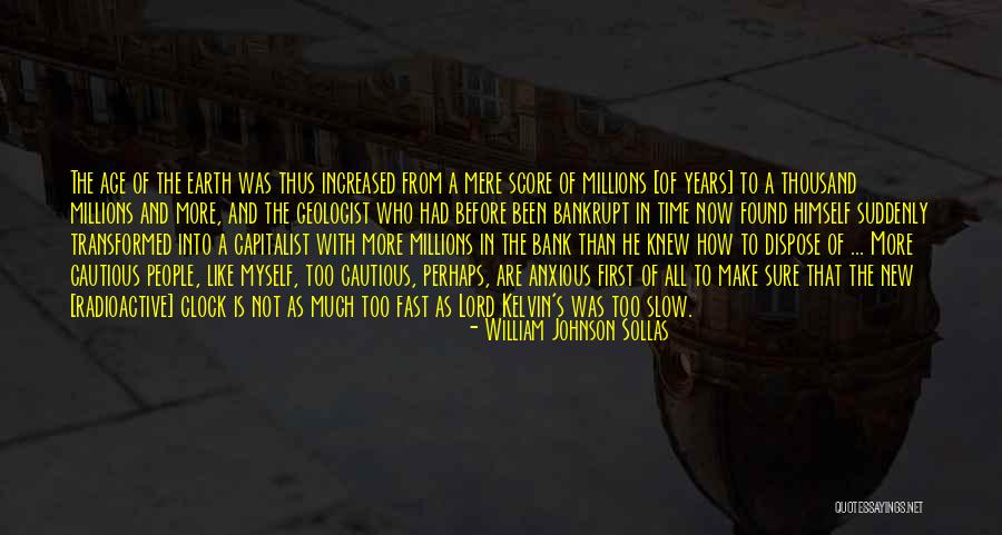 Gtignite Quotes By William Johnson Sollas Gtignite Quotes By William Johnson Sollas