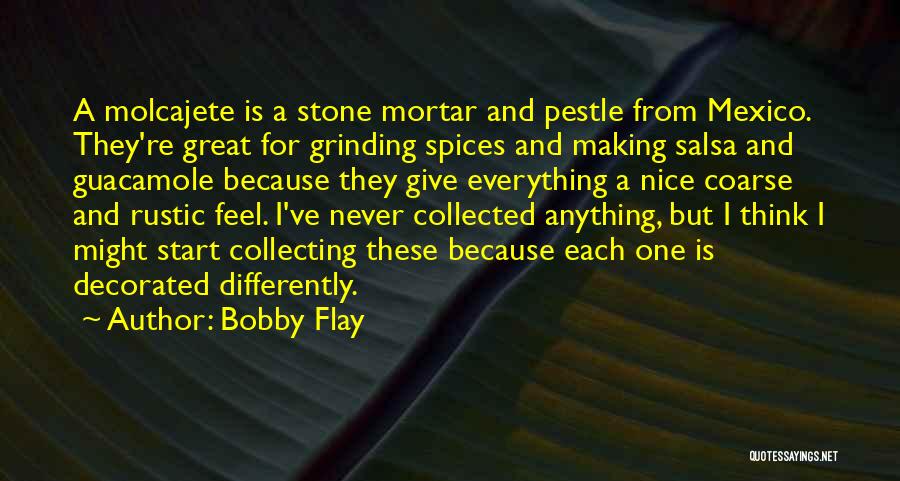 Guacamole Quotes By Bobby Flay