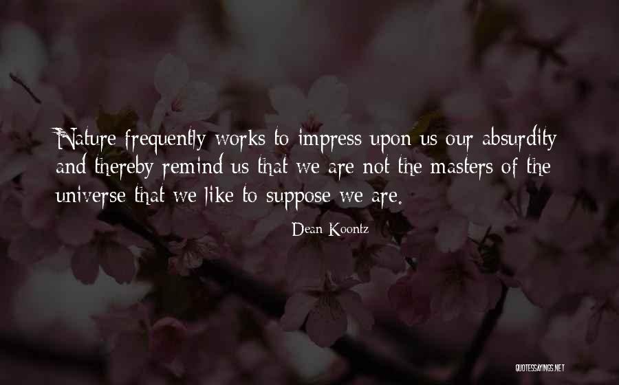 Guadagni Florence Quotes By Dean Koontz Guadagni Florence Quotes By Dean Koontz