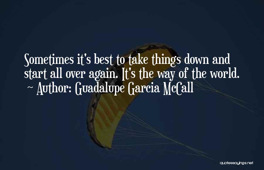 Guadalupe Garcia McCall Quotes 1390516