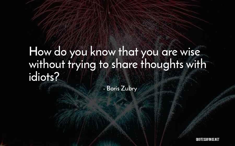 Guaitan Quotes By Boris Zubry Guaitan Quotes By Boris Zubry