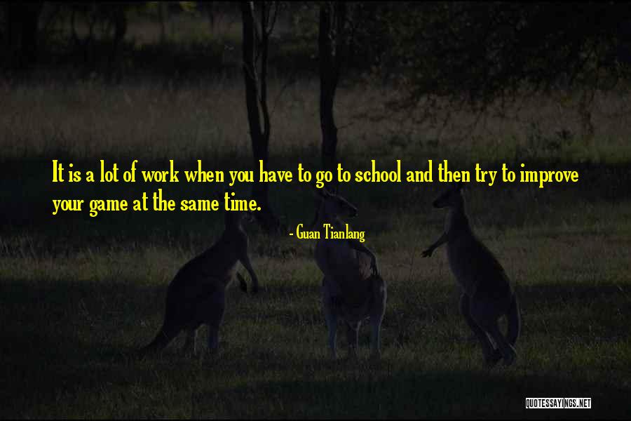 Guan Quotes By Guan Tianlang Guan Quotes By Guan Tianlang