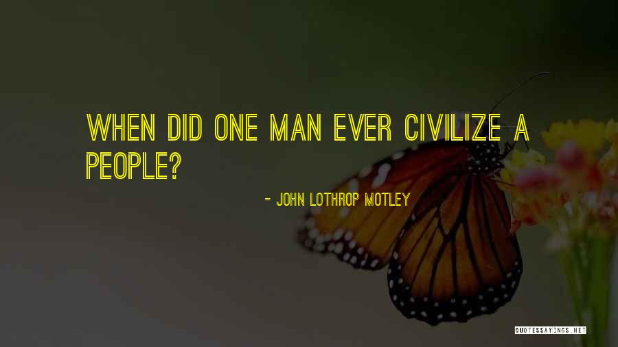 Guandique Levy Quotes By John Lothrop Motley Guandique Levy Quotes By John Lothrop Motley