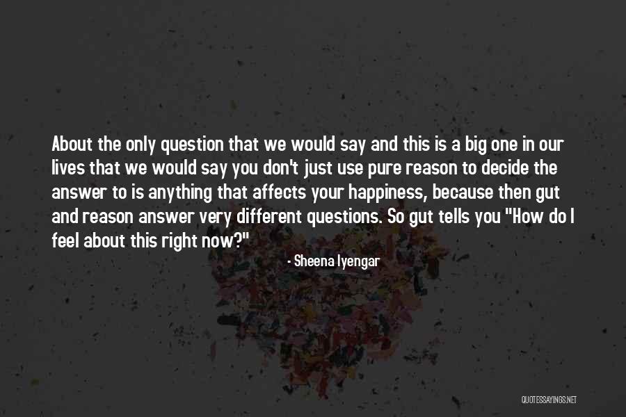 Guanga Quotes By Sheena Iyengar Guanga Quotes By Sheena Iyengar