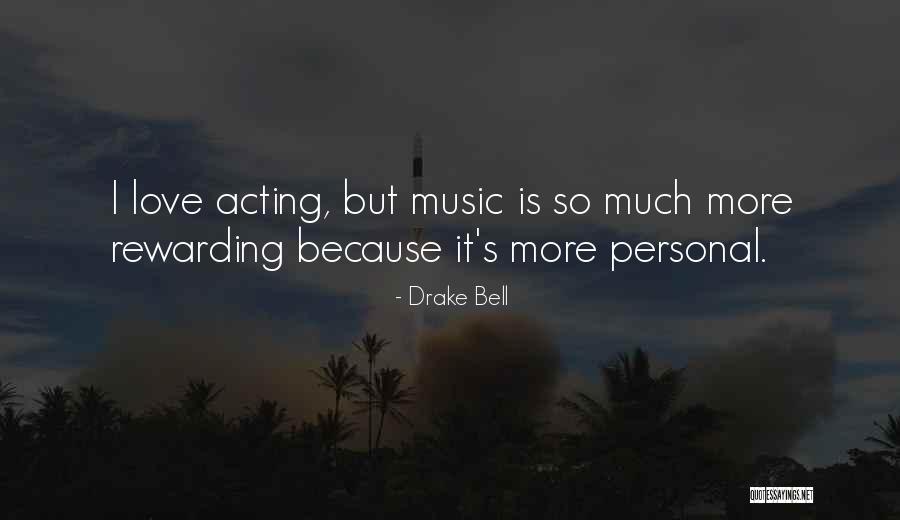 Guangyingmoshushou Quotes By Drake Bell Guangyingmoshushou Quotes By Drake Bell