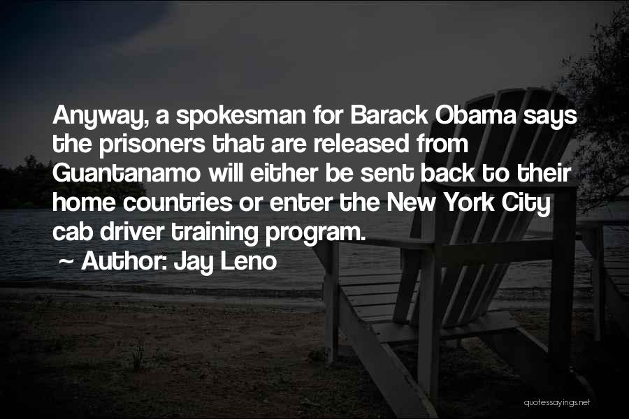 Guantanamo Quotes By Jay Leno