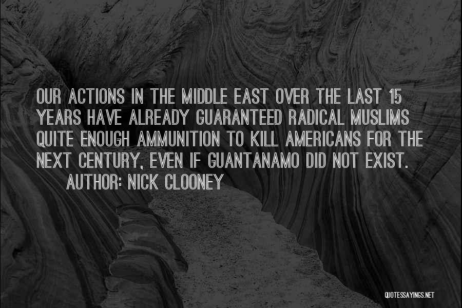 Guantanamo Quotes By Nick Clooney