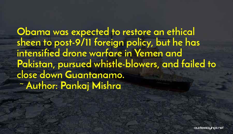 Guantanamo Quotes By Pankaj Mishra