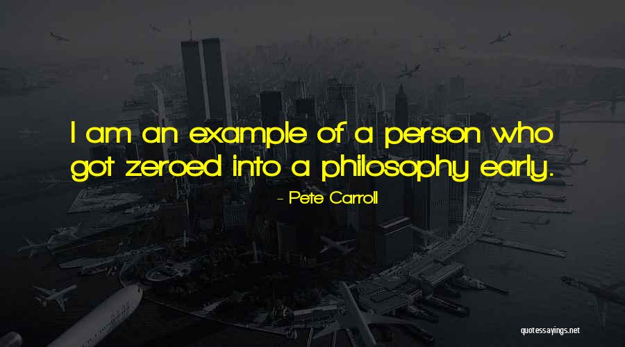 Guanxi Pronunciation Quotes By Pete Carroll
