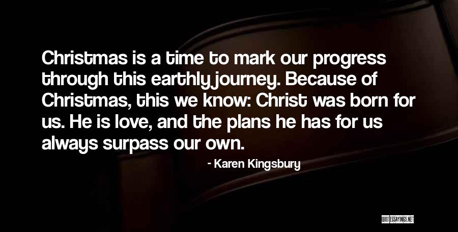 Guapa Vestimenta Quotes By Karen Kingsbury Guapa Vestimenta Quotes By Karen Kingsbury