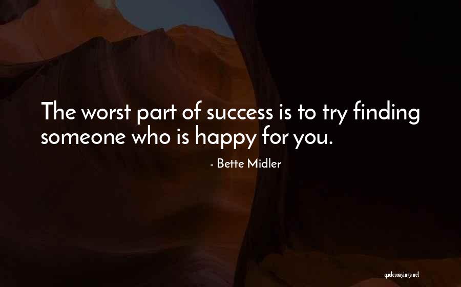 Guapos Fair Quotes By Bette Midler Guapos Fair Quotes By Bette Midler