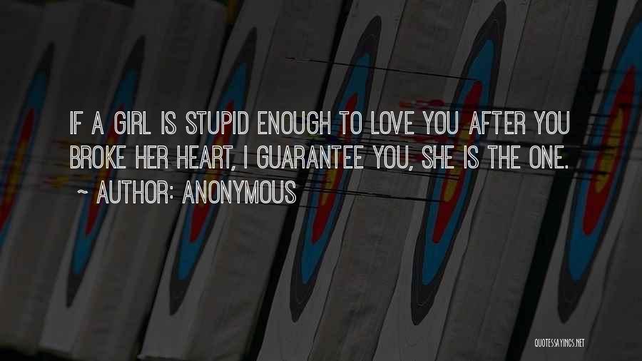 Guarantee Love Quotes By Anonymous