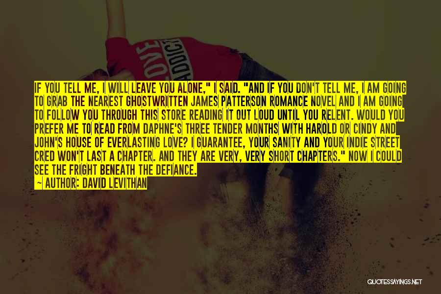 Guarantee Love Quotes By David Levithan