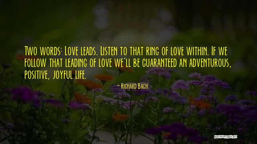 Guaranteed Love Quotes By Richard Bach