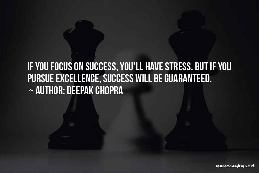 Guaranteed Success Quotes By Deepak Chopra