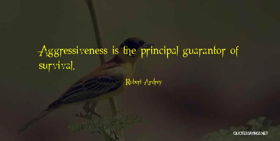 Guarantor Quotes By Robert Ardrey Guarantor Quotes By Robert Ardrey