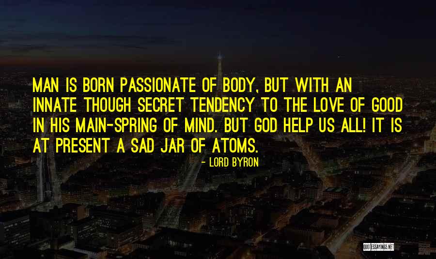 Guard Mosquito Quotes By Lord Byron Guard Mosquito Quotes By Lord Byron