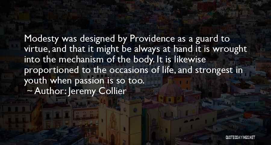 Guard Quotes By Jeremy Collier