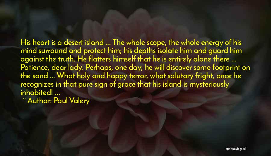 Guard The Heart Quotes By Paul Valery