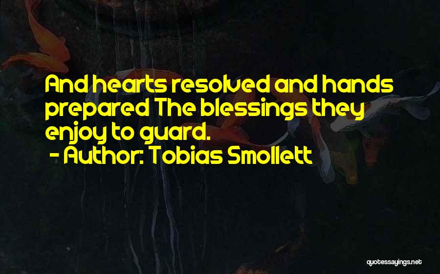 Guard The Heart Quotes By Tobias Smollett