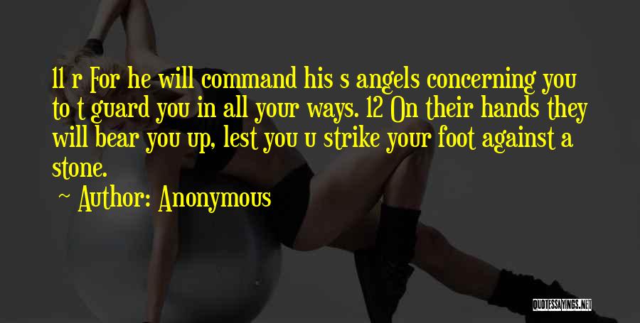 Guard Up Quotes By Anonymous