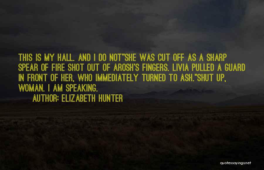 Guard Up Quotes By Elizabeth Hunter