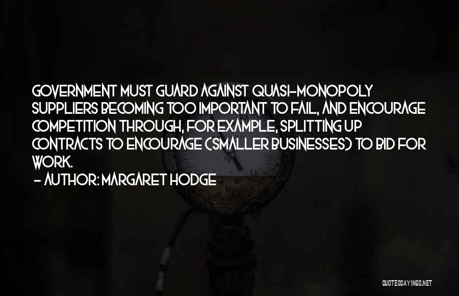 Guard Up Quotes By Margaret Hodge