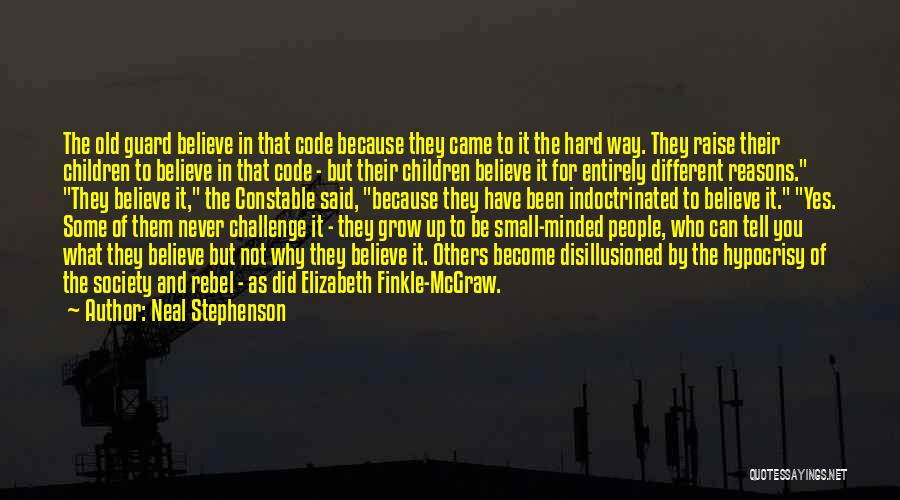 Guard Up Quotes By Neal Stephenson