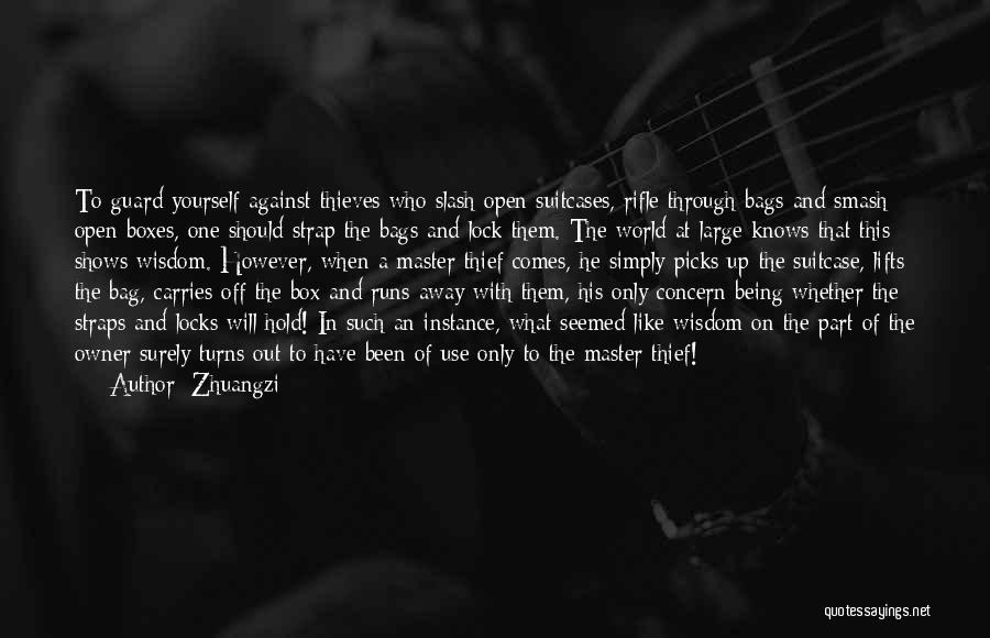 Guard Up Quotes By Zhuangzi