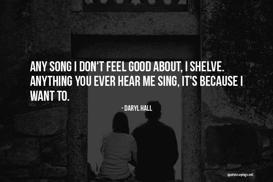 Guardaespaldas De Donald Quotes By Daryl Hall Guardaespaldas De Donald Quotes By Daryl Hall