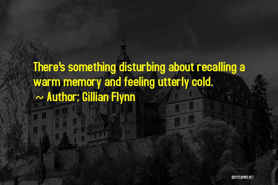 Guardalabene Obituary Quotes By Gillian Flynn