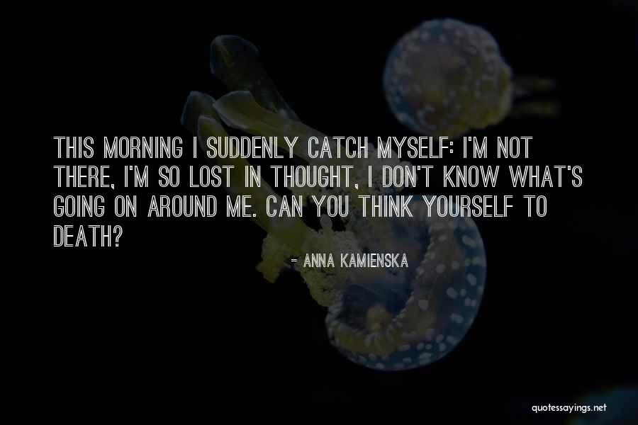Guardanapo De Pano Quotes By Anna Kamienska Guardanapo De Pano Quotes By Anna Kamienska