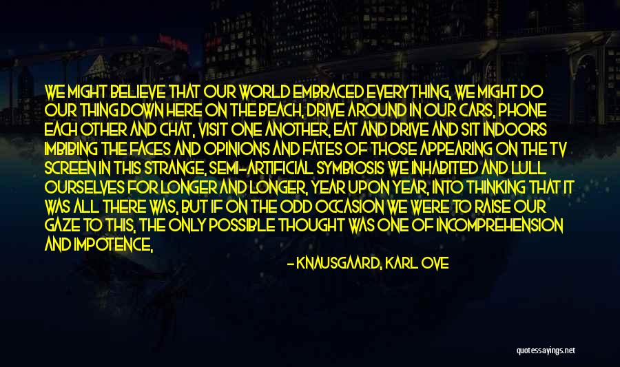 Guardaramma Quotes By Knausgaard, Karl Ove Guardaramma Quotes By Knausgaard, Karl Ove