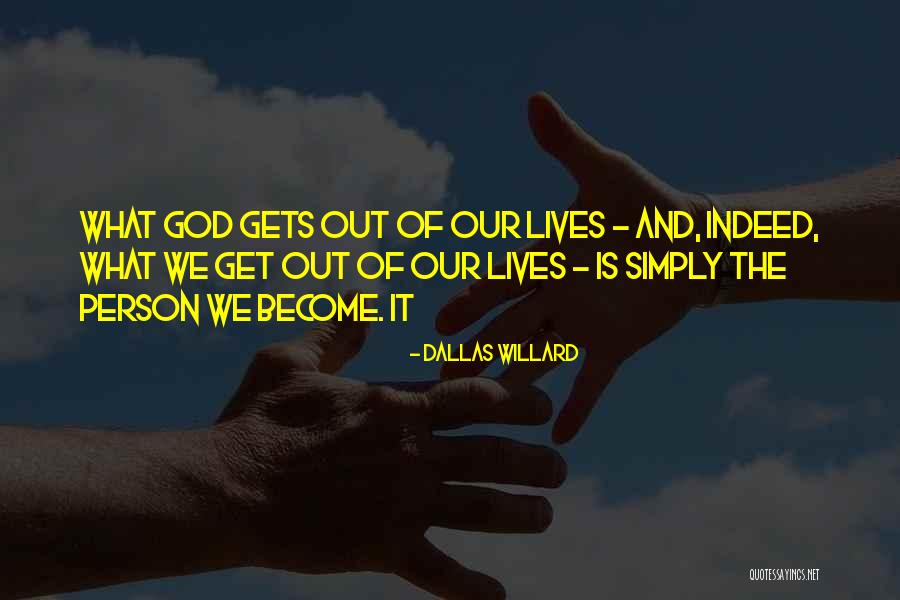 Guardare In Inglese Quotes By Dallas Willard Guardare In Inglese Quotes By Dallas Willard