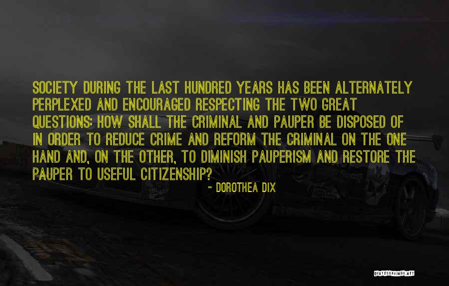 Guardareserie Quotes By Dorothea Dix