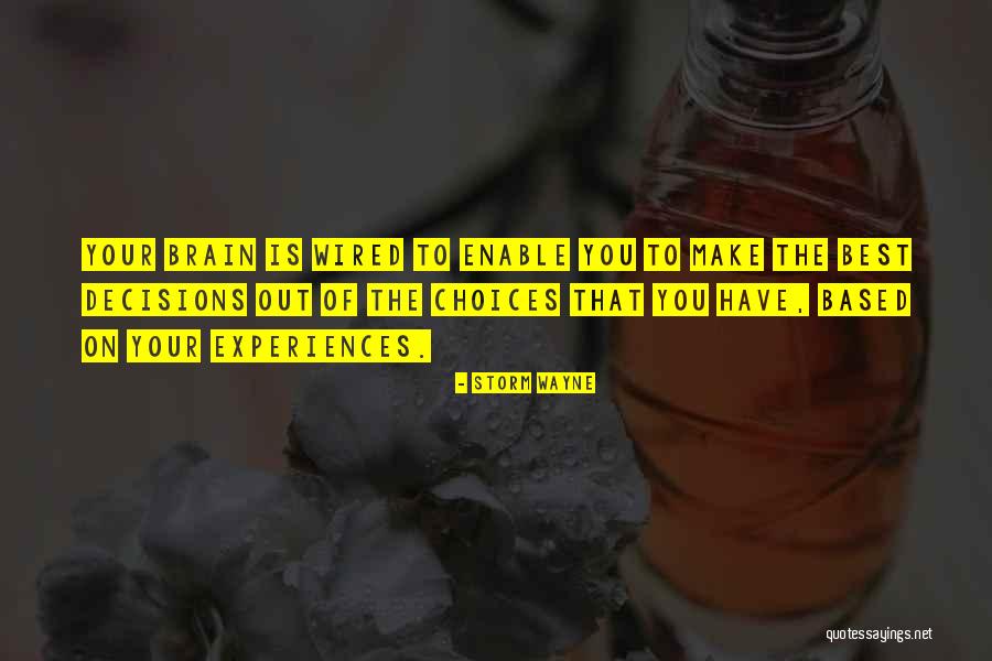Guardarlas Quotes By Storm Wayne Guardarlas Quotes By Storm Wayne