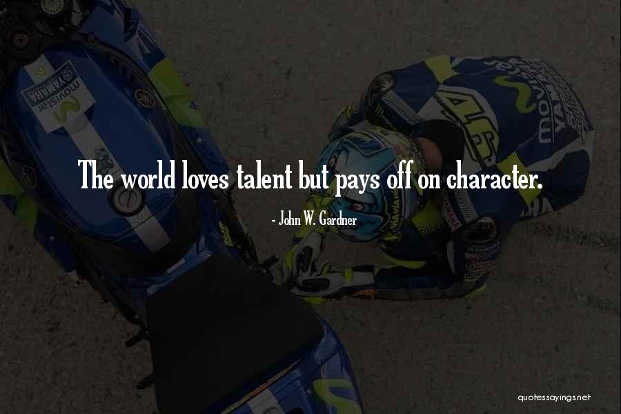 Guardaroba Quotes By John W. Gardner Guardaroba Quotes By John W. Gardner