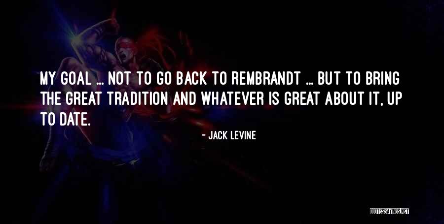 Guardavalle Quotes By Jack Levine Guardavalle Quotes By Jack Levine