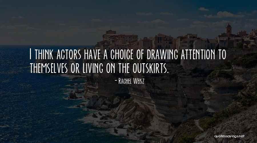 Guardavalle Quotes By Rachel Weisz Guardavalle Quotes By Rachel Weisz