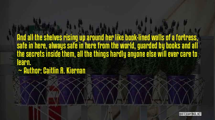 Guarded Up Quotes By Caitlin R. Kiernan