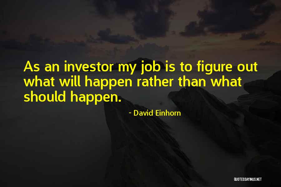 Guardiamo I Letti Quotes By David Einhorn Guardiamo I Letti Quotes By David Einhorn