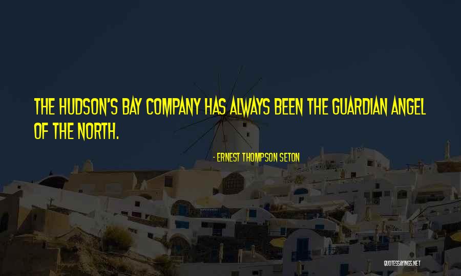 Guardian Angel Quotes By Ernest Thompson Seton