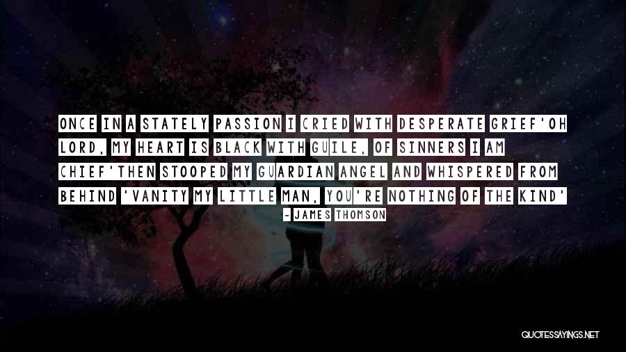 Guardian Angel Quotes By James Thomson