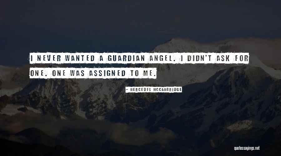 Guardian Angel Quotes By Mercedes McCambridge