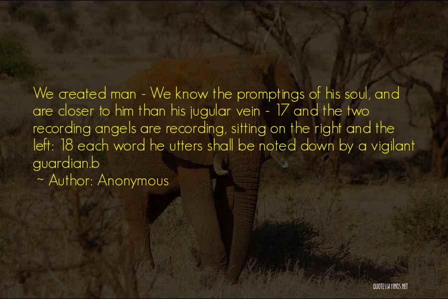 Guardian Angels Quotes By Anonymous