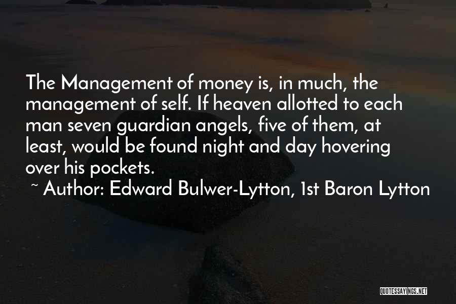 Guardian Angels Quotes By Edward Bulwer-Lytton, 1st Baron Lytton