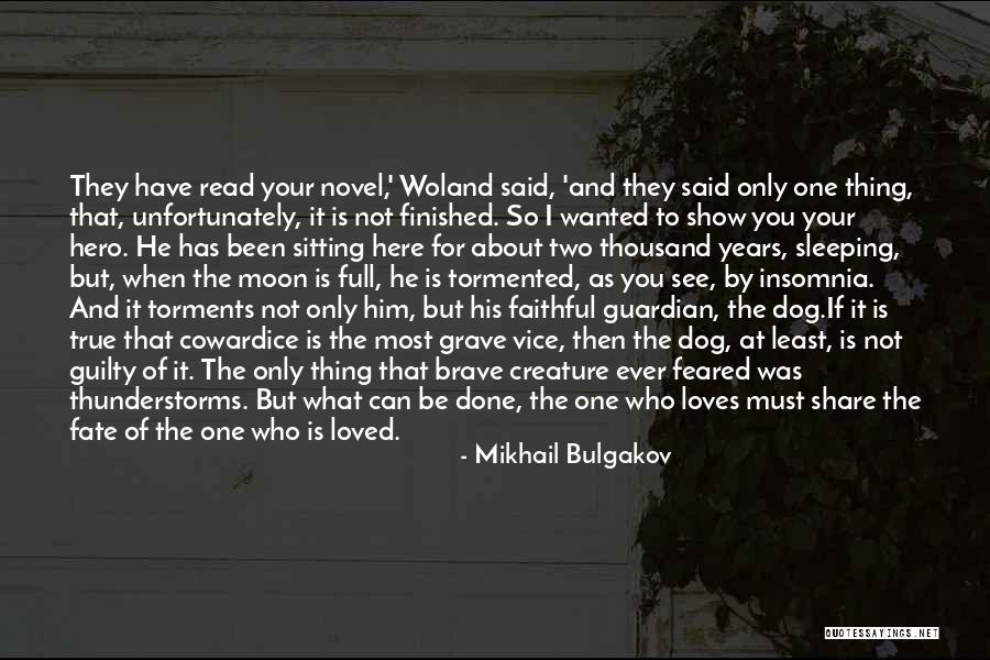 Guardian Dog Quotes By Mikhail Bulgakov Guardian Dog Quotes By Mikhail Bulgakov